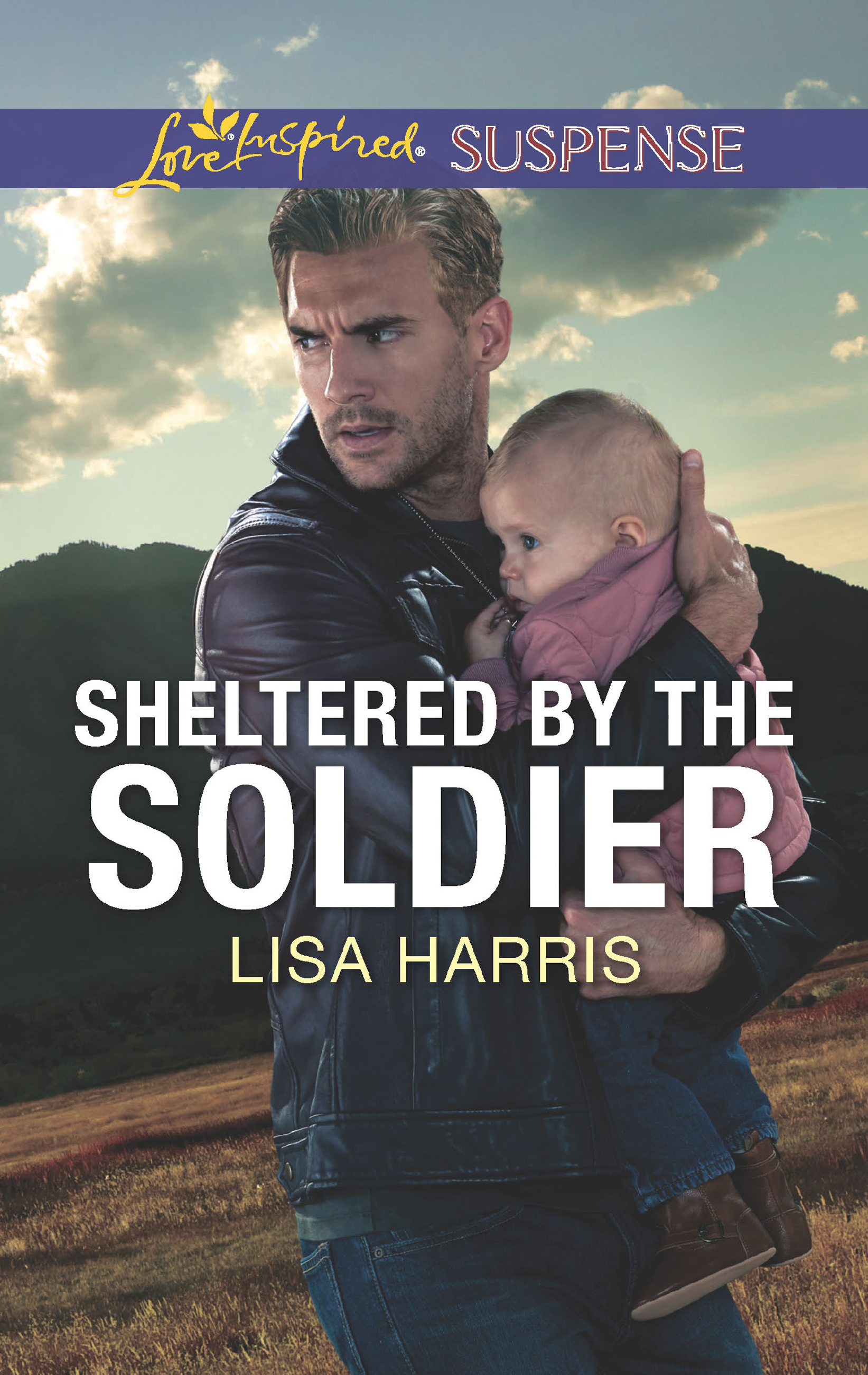 Обложка книги «Sheltered By The Soldier»