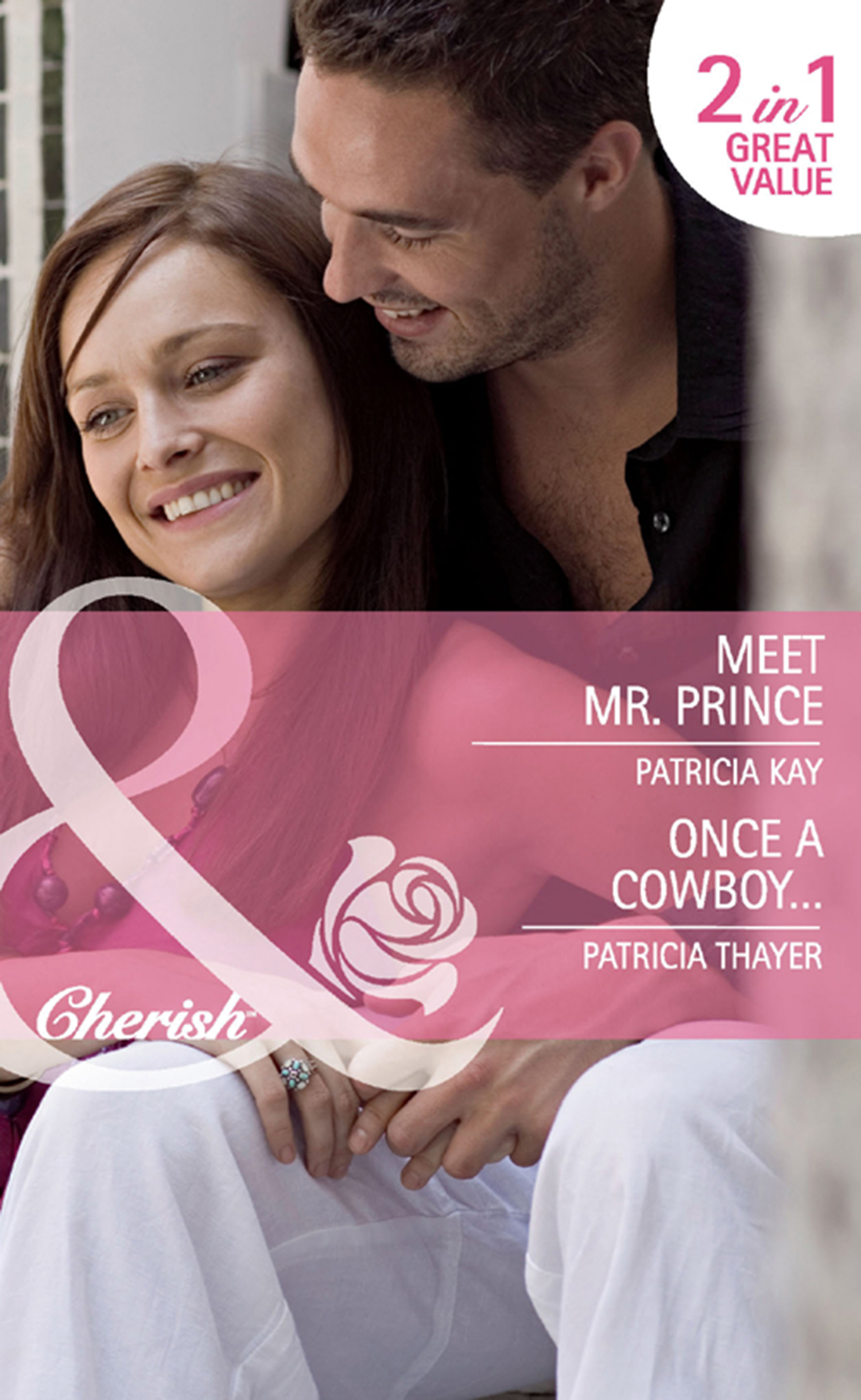 Обложка книги «Meet Mr. Prince / Once a Cowboy...»
