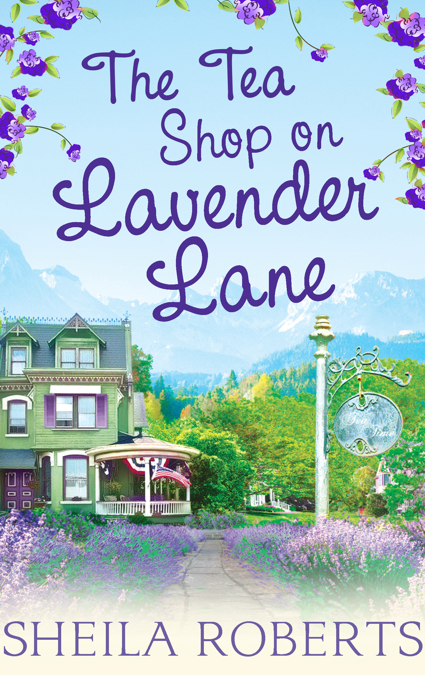 Обложка книги «The Tea Shop on Lavender Lane»