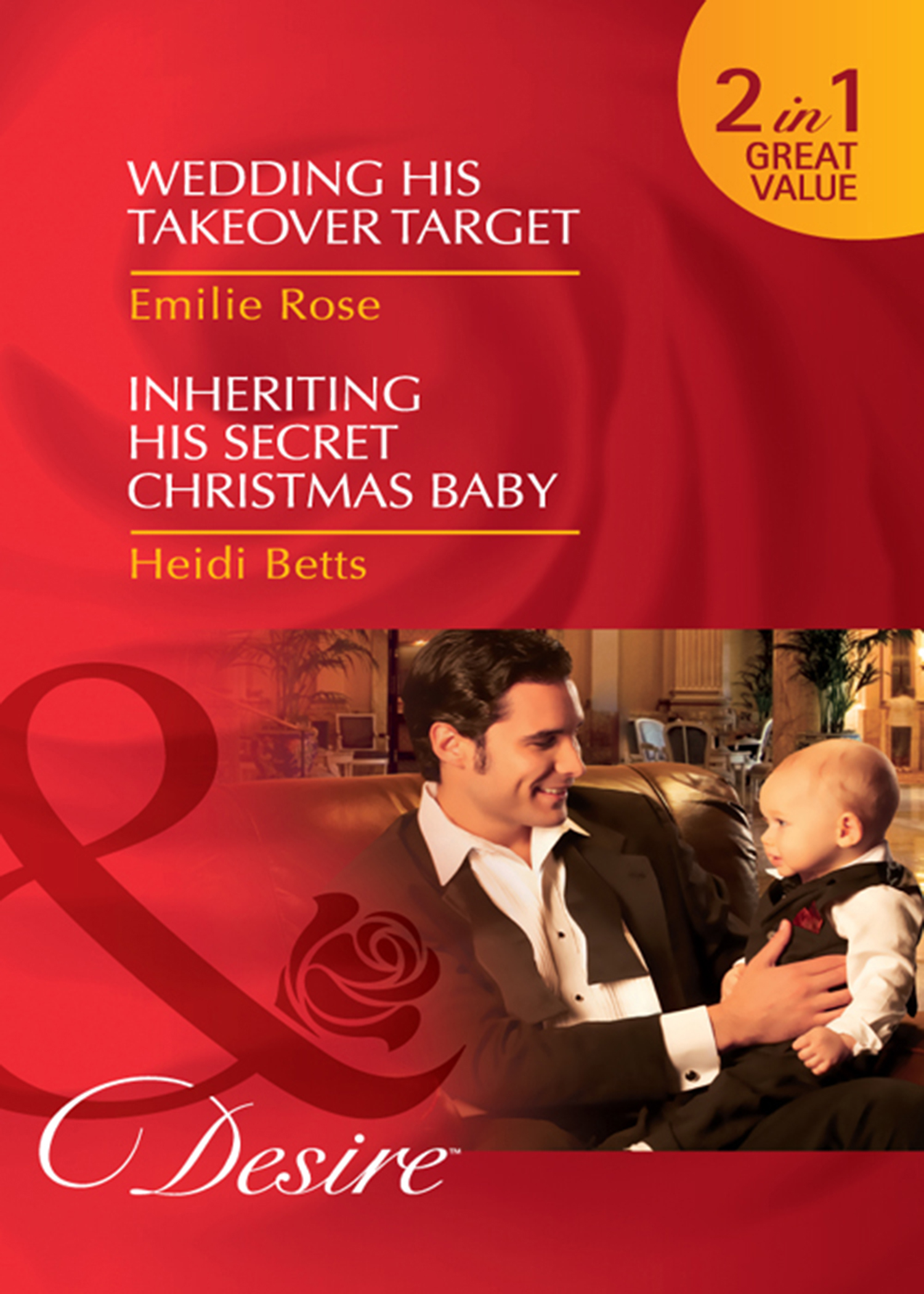 Обложка книги «Wedding His Takeover Target / Inheriting His Secret Christmas Baby»
