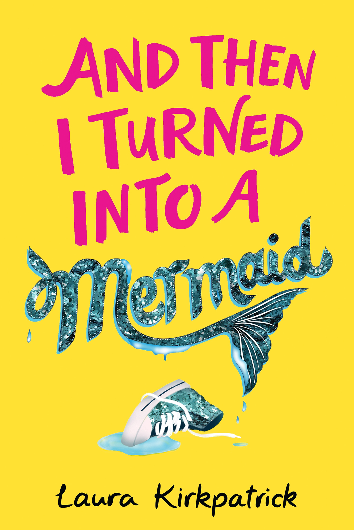 Обложка книги «And Then I Turned Into a Mermaid»