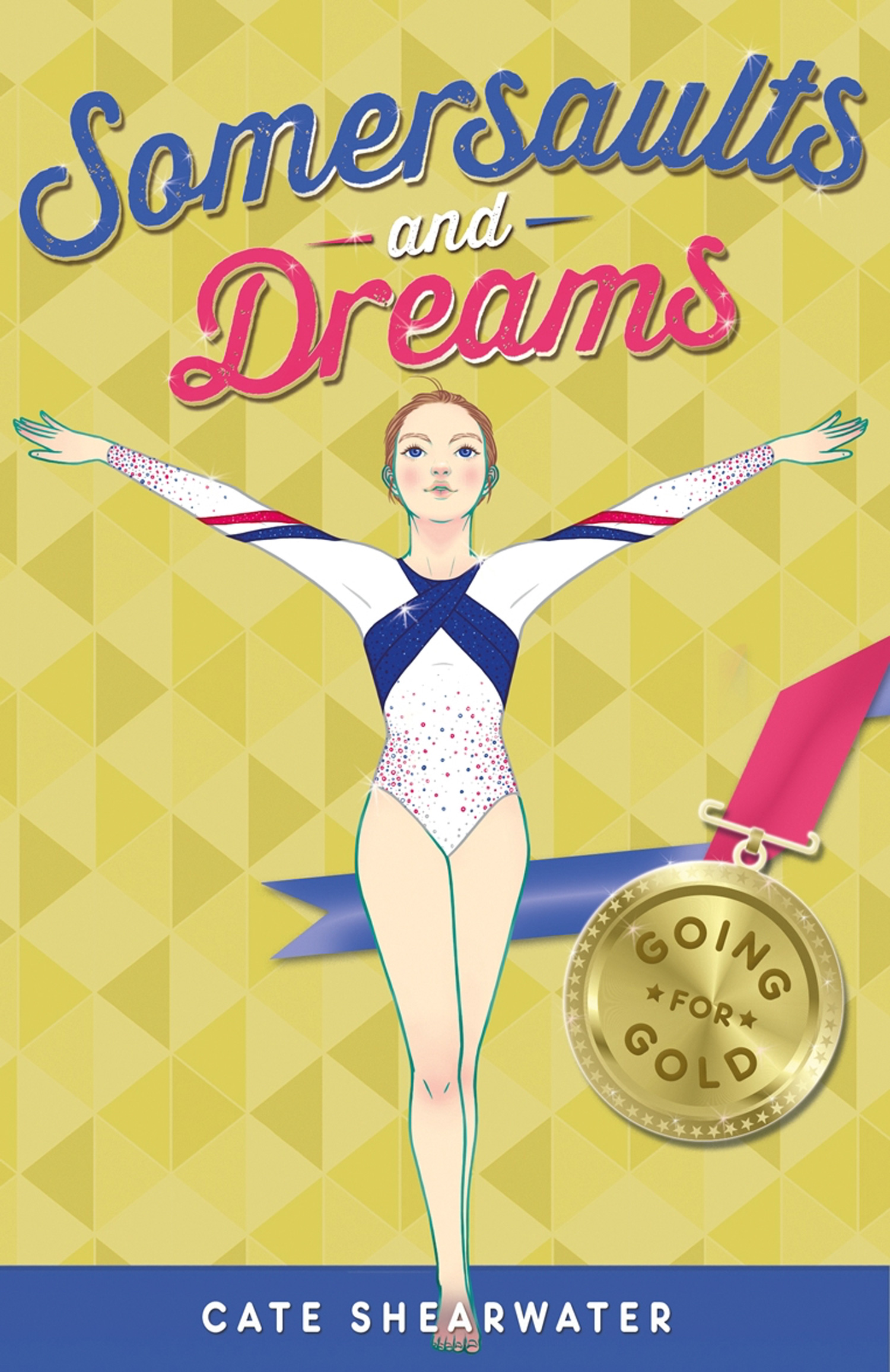 Обложка книги «Somersaults and Dreams: Going for Gold»