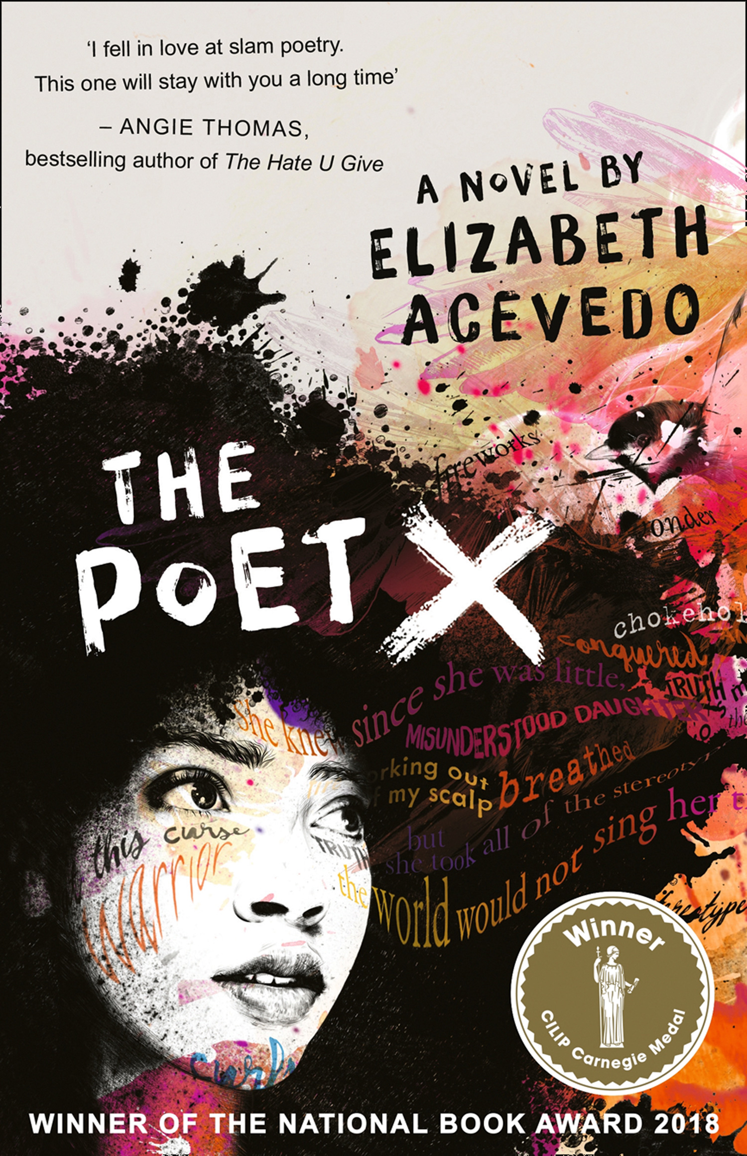 Обложка книги «The Poet X – WINNER OF THE CILIP CARNEGIE MEDAL 2019»