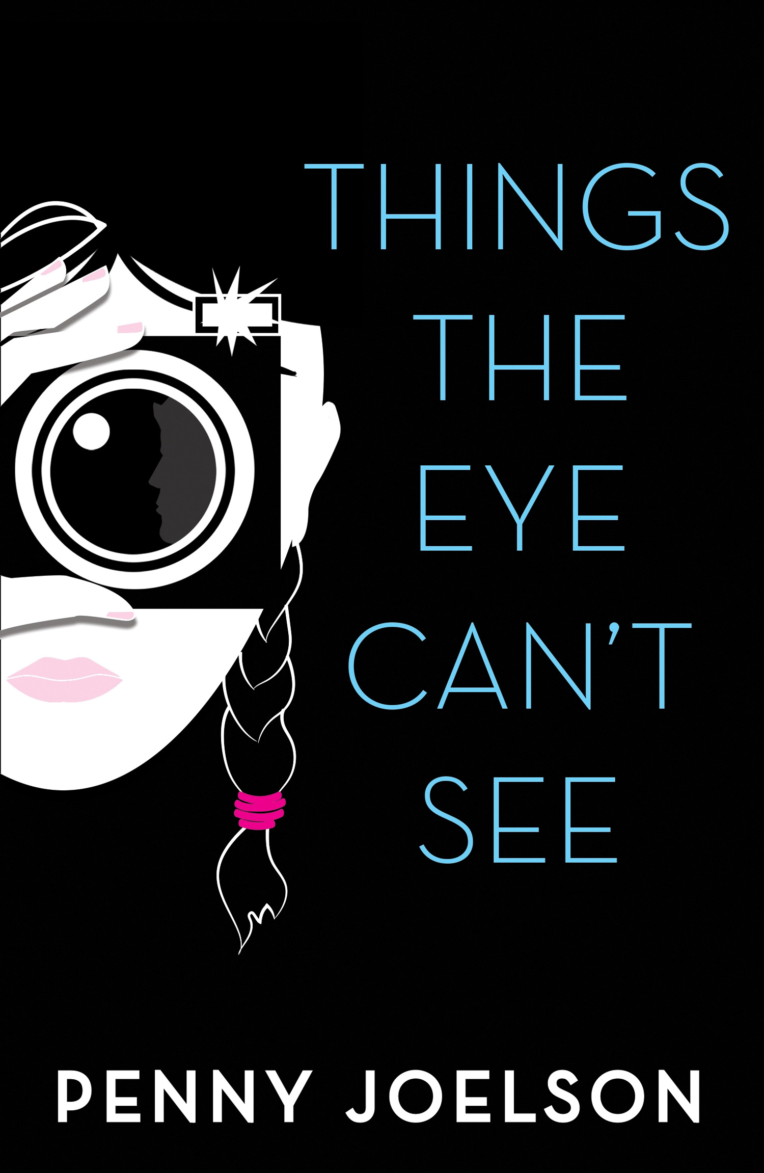 Обложка книги «Things the Eye Can't See»