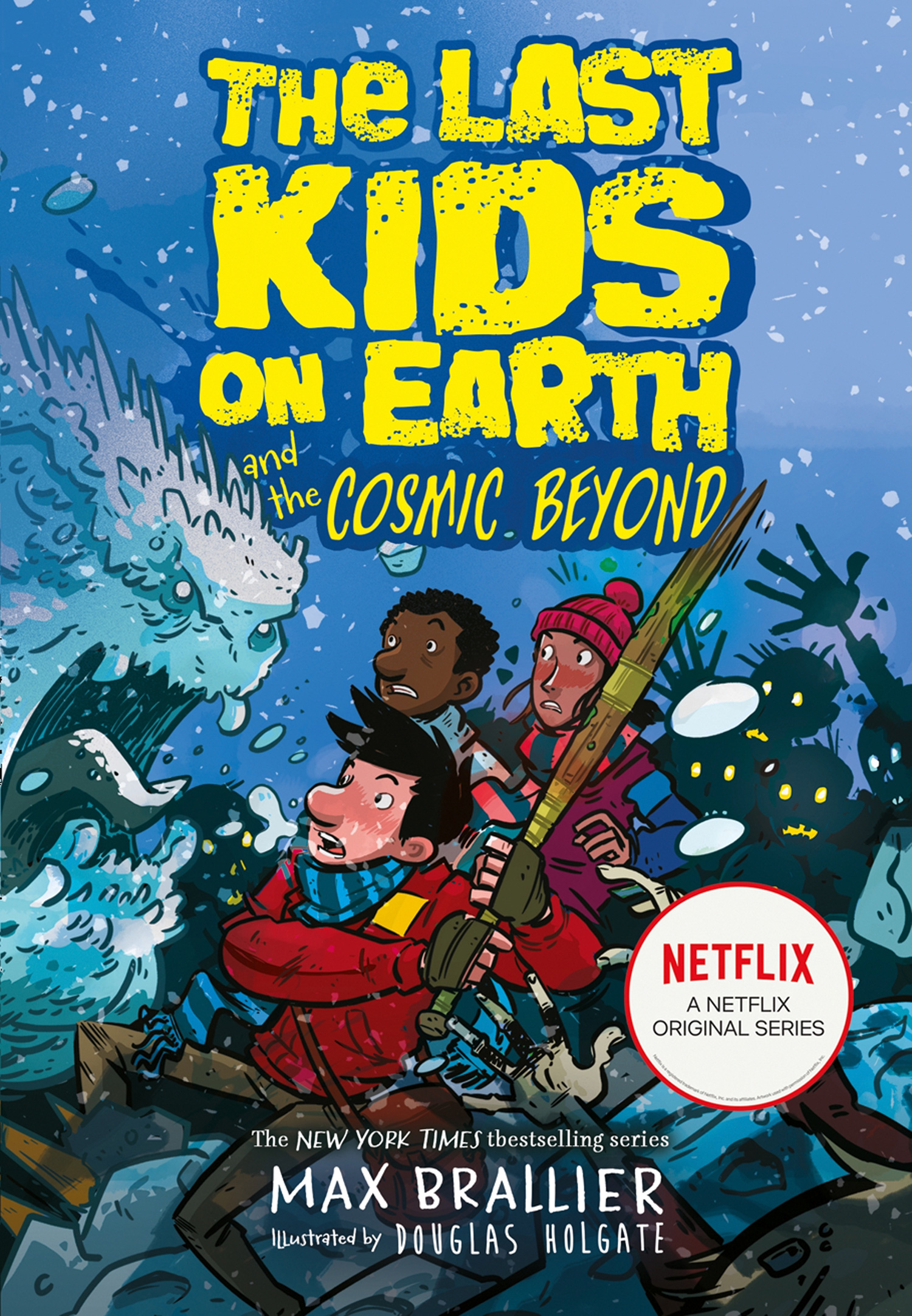 Обложка книги «The Last Kids on Earth and the Cosmic Beyond»