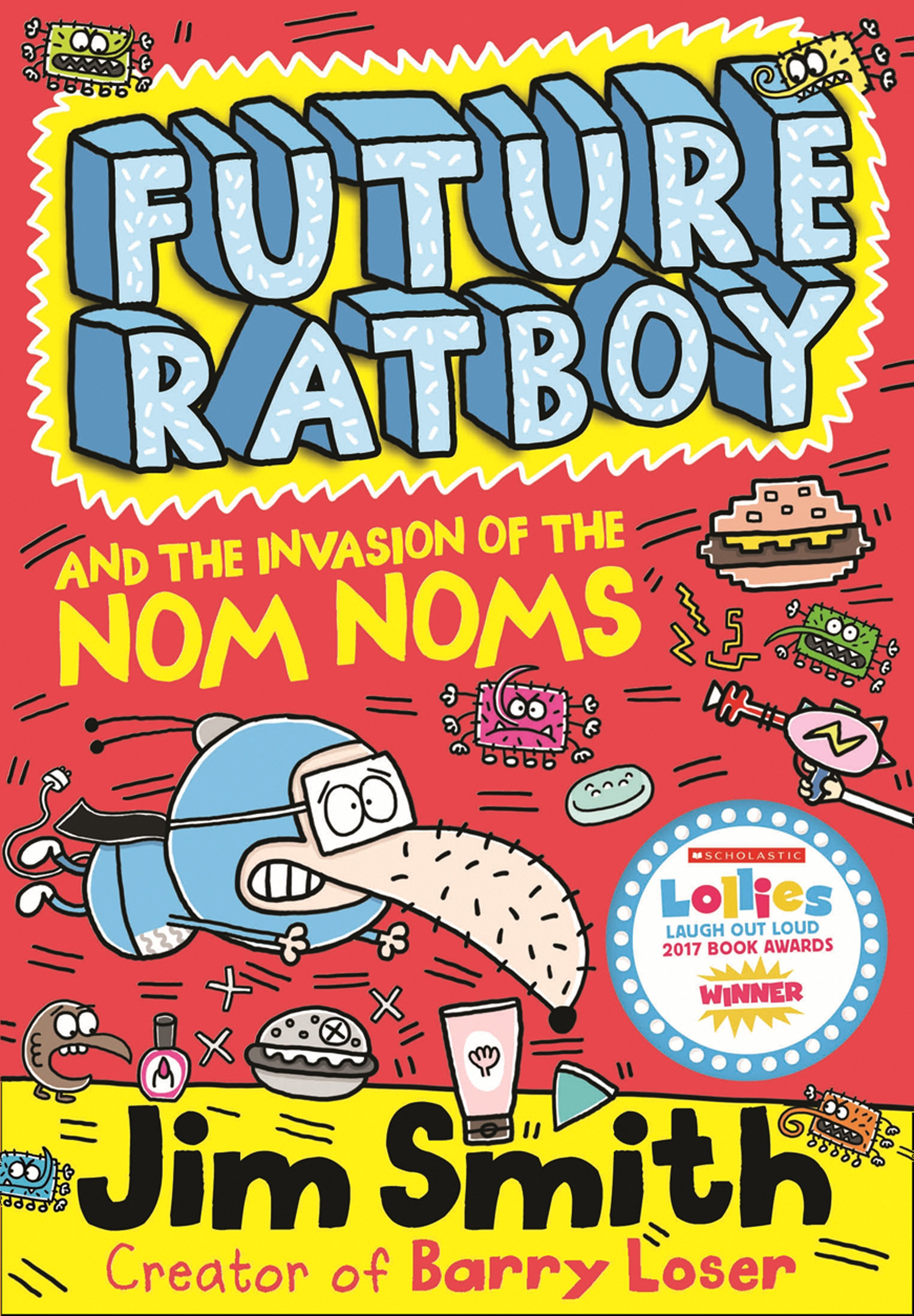 Обложка книги «Future Ratboy and the Invasion of the Nom Noms»