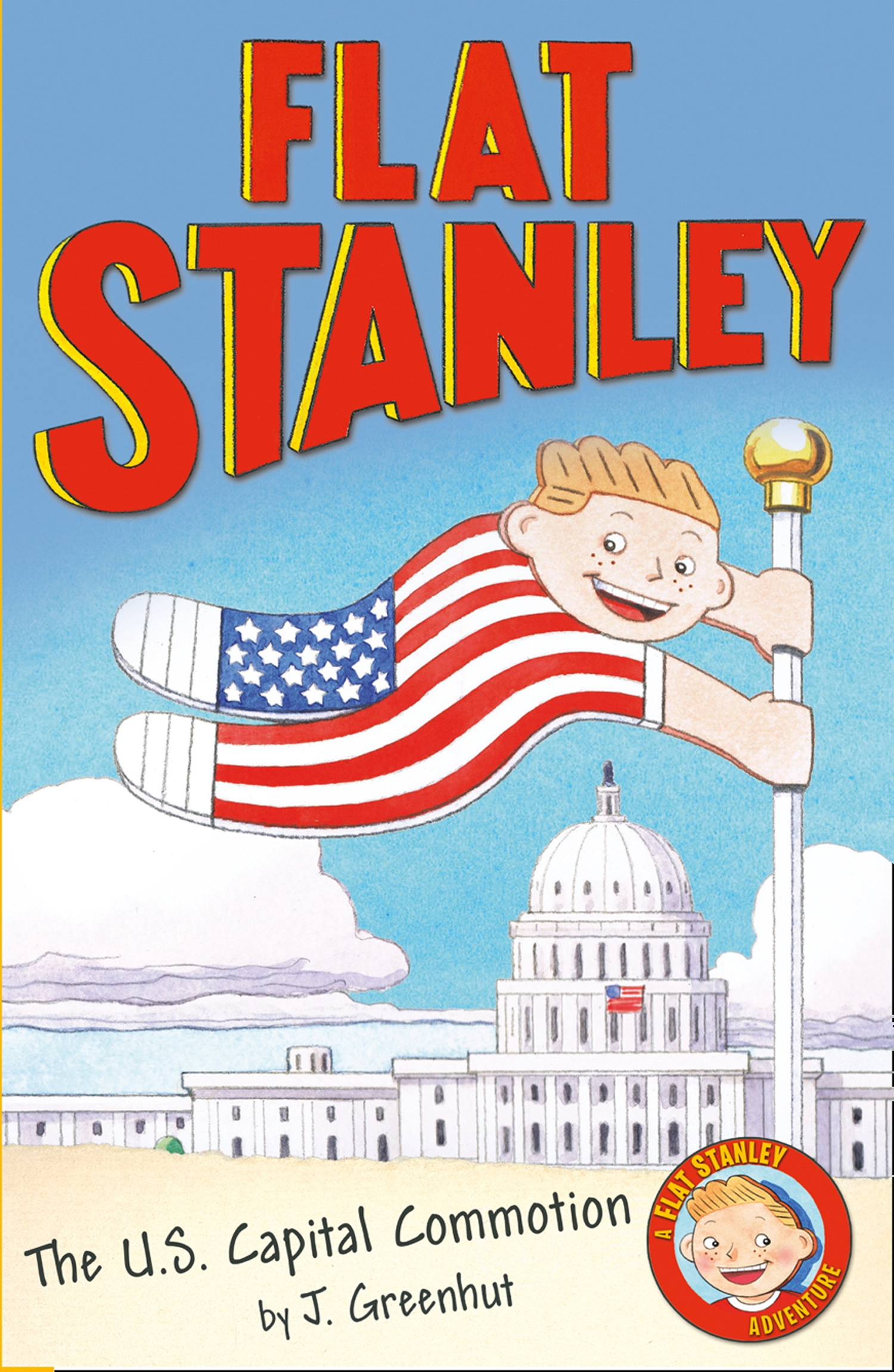 Обложка книги «Jeff Brown's Flat Stanley: The US Capital Commotion»