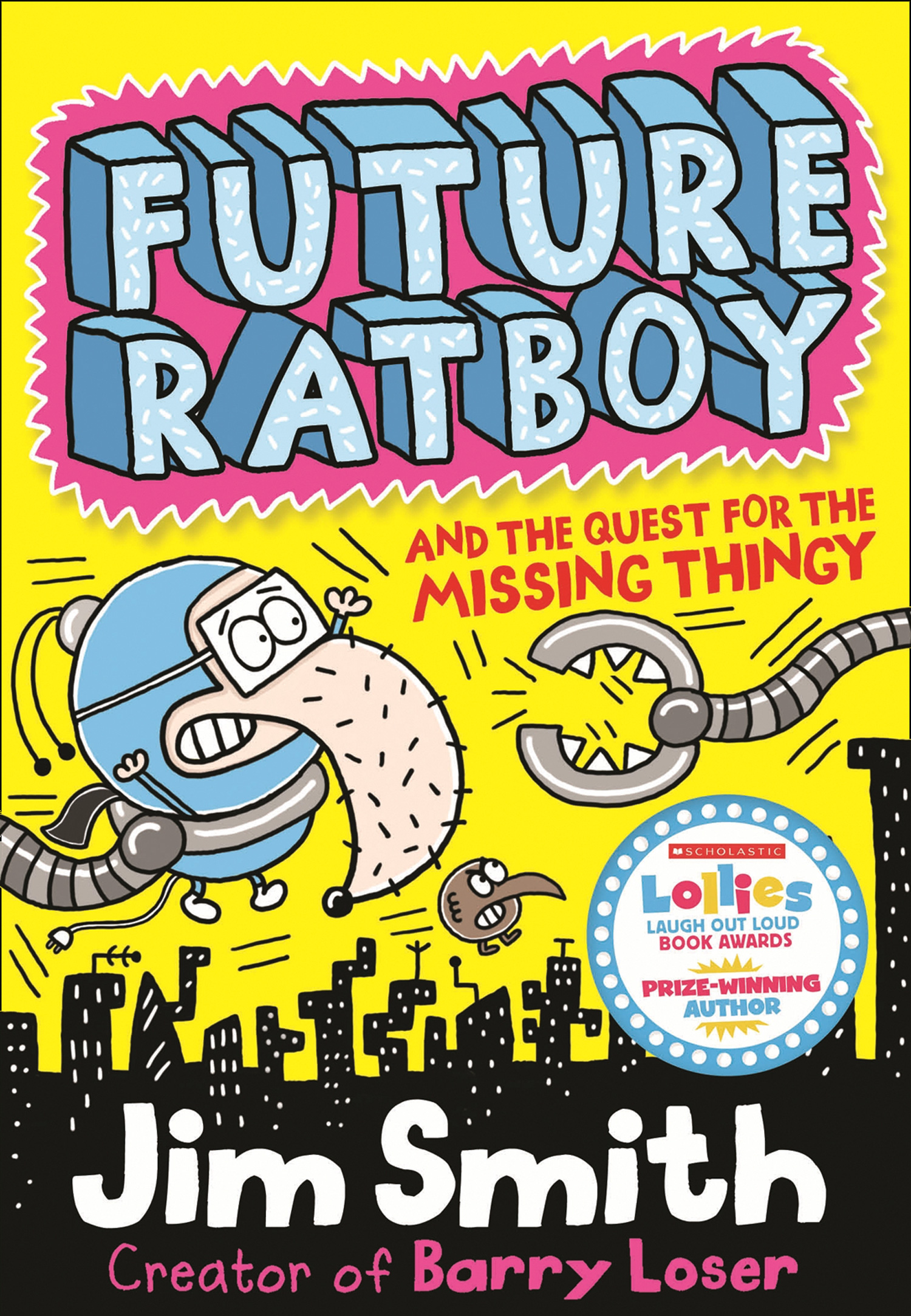 Обложка книги «Future Ratboy and the Quest for the Missing Thingy»