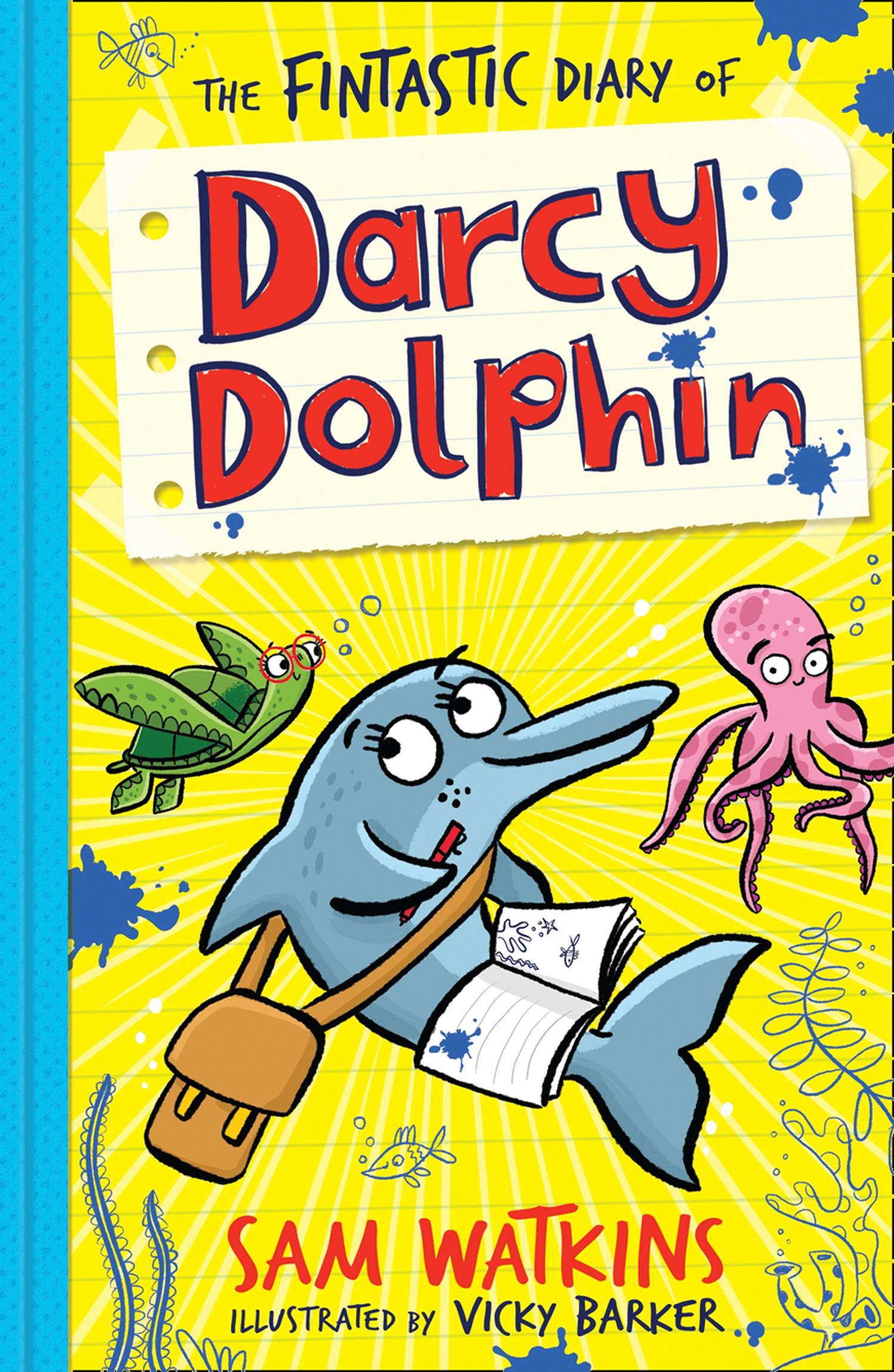 Обложка книги «The Fintastic Diary of Darcy Dolphin»