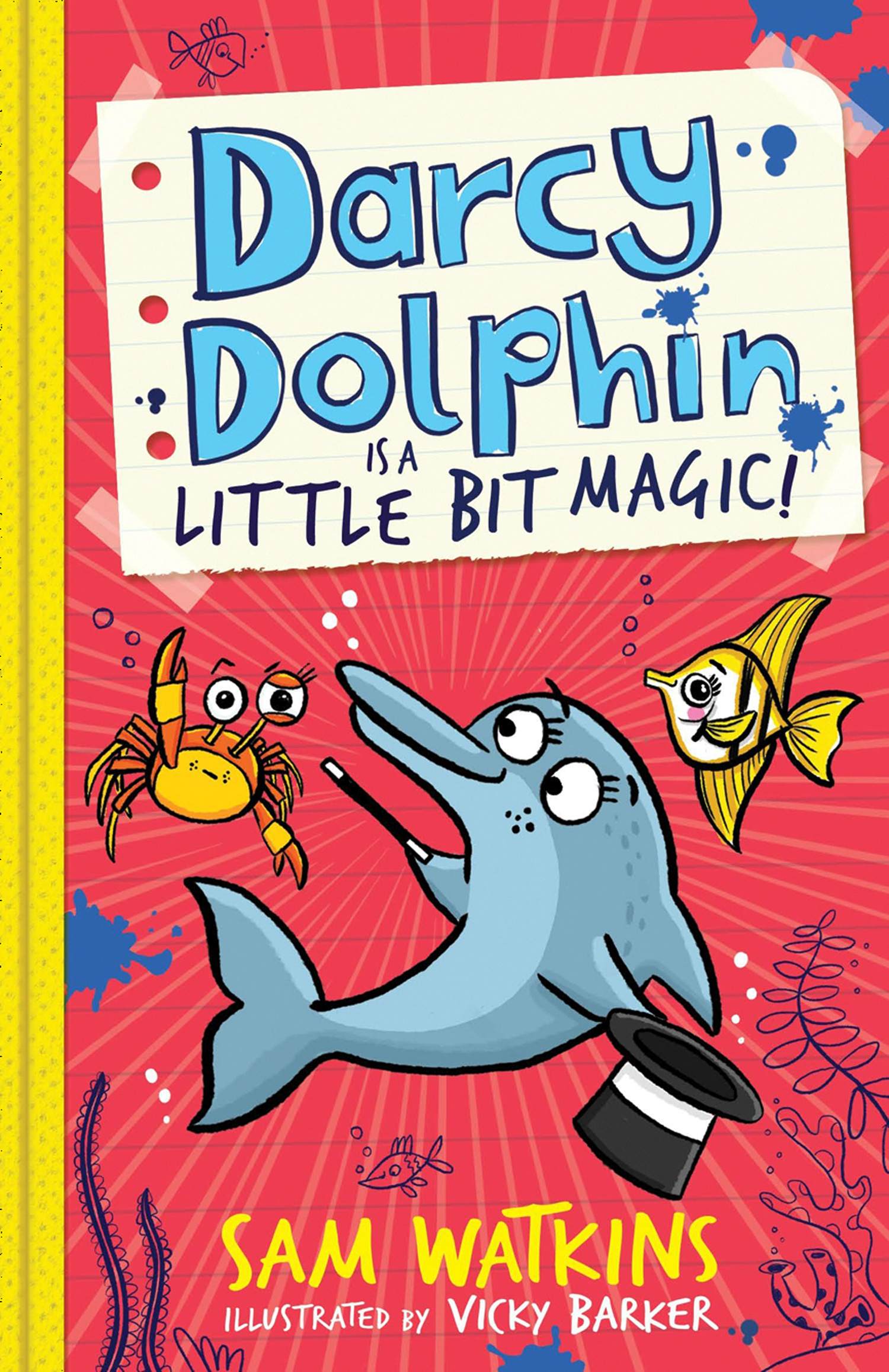 Обложка книги «Darcy Dolphin is a Little Bit Magic!»