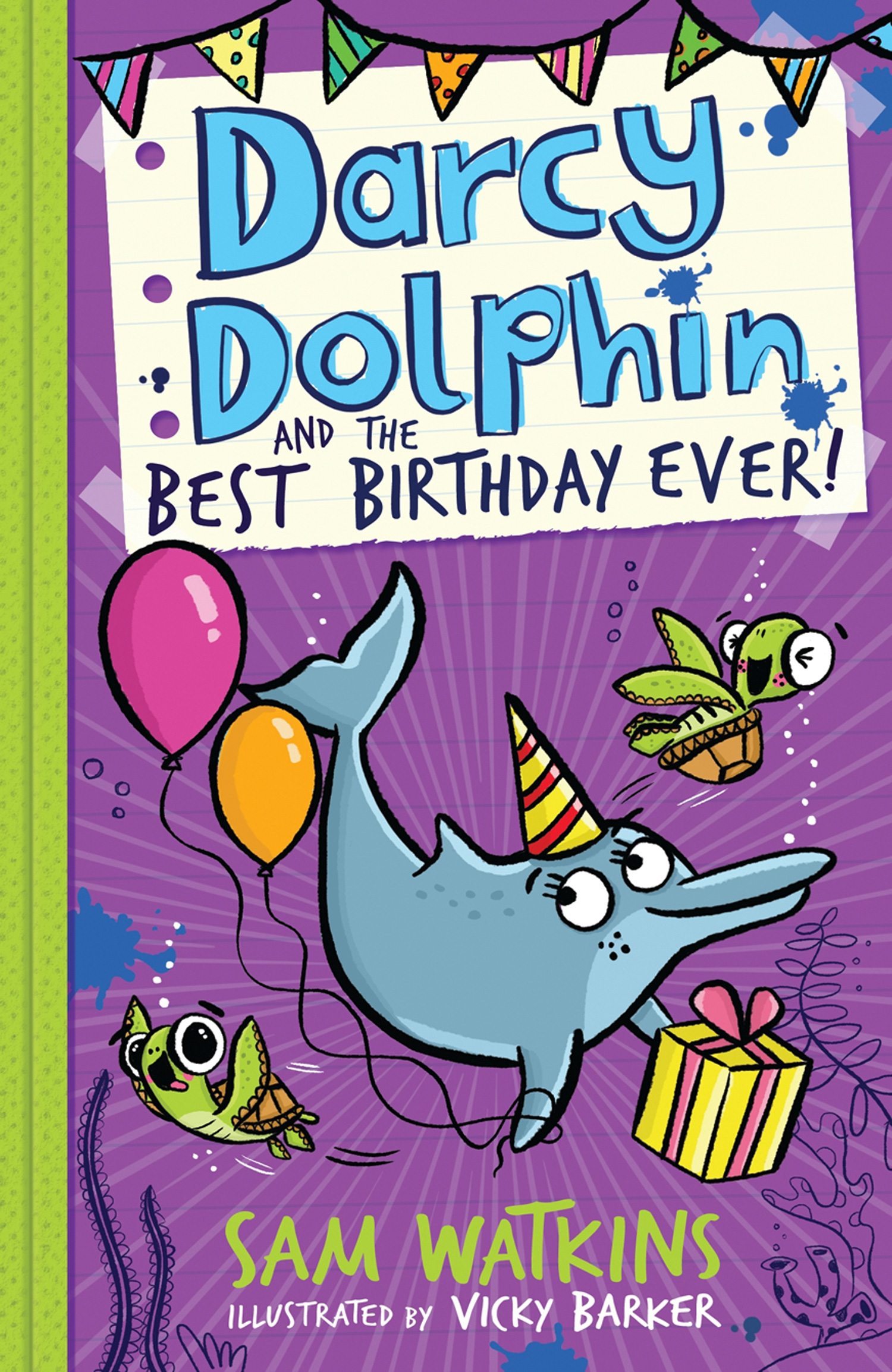 Обложка книги «Darcy Dolphin and the Best Birthday Ever!»