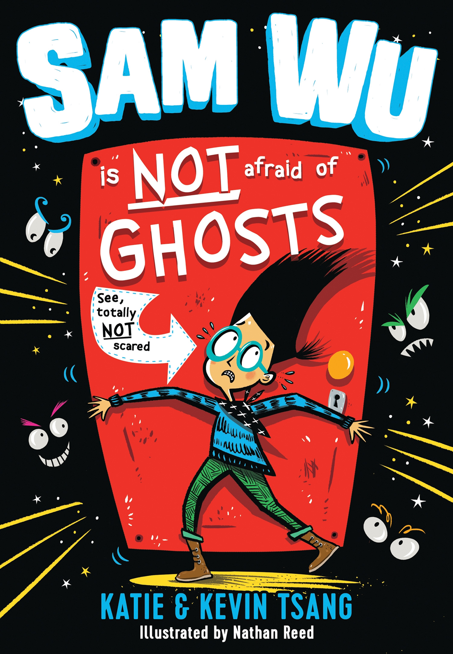 Обложка книги «Sam Wu Is NOT Afraid of Ghosts!»