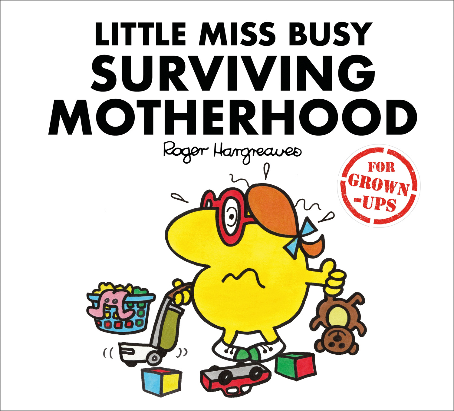 Обложка книги «Little Miss Busy Surviving Motherhood»