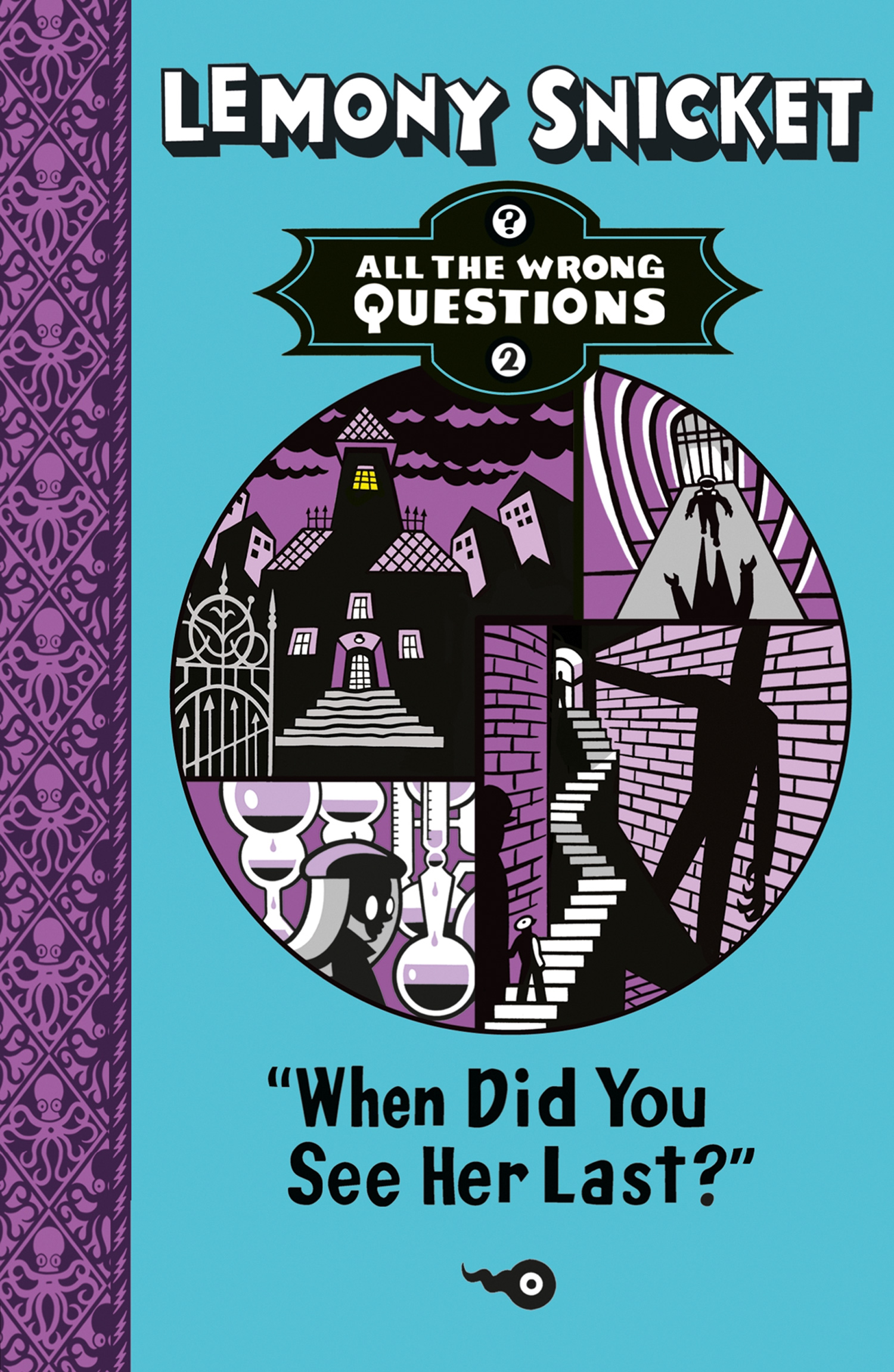 Обложка книги «When Did You See Her Last?»