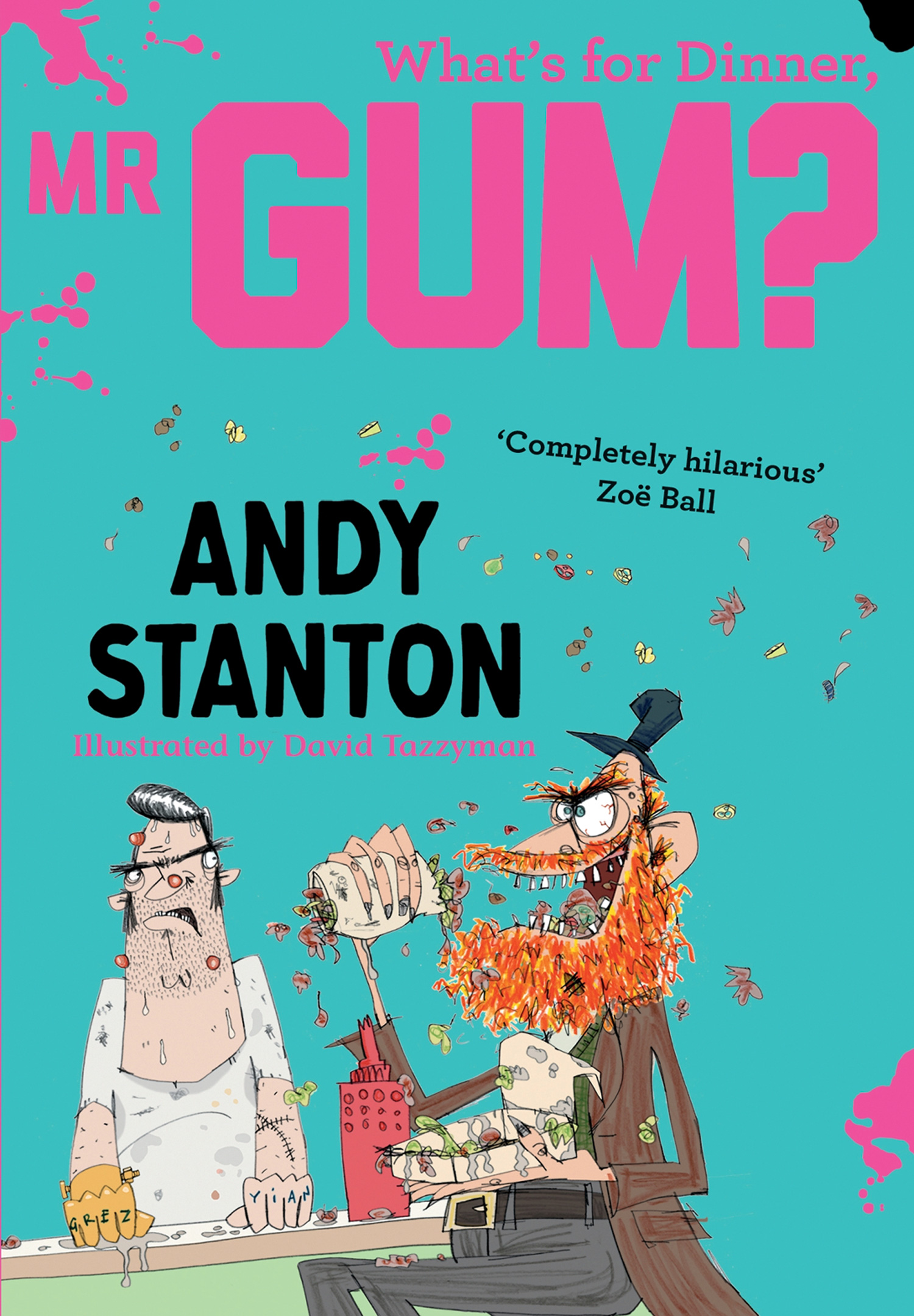 Обложка книги «What's for Dinner, Mr Gum?»