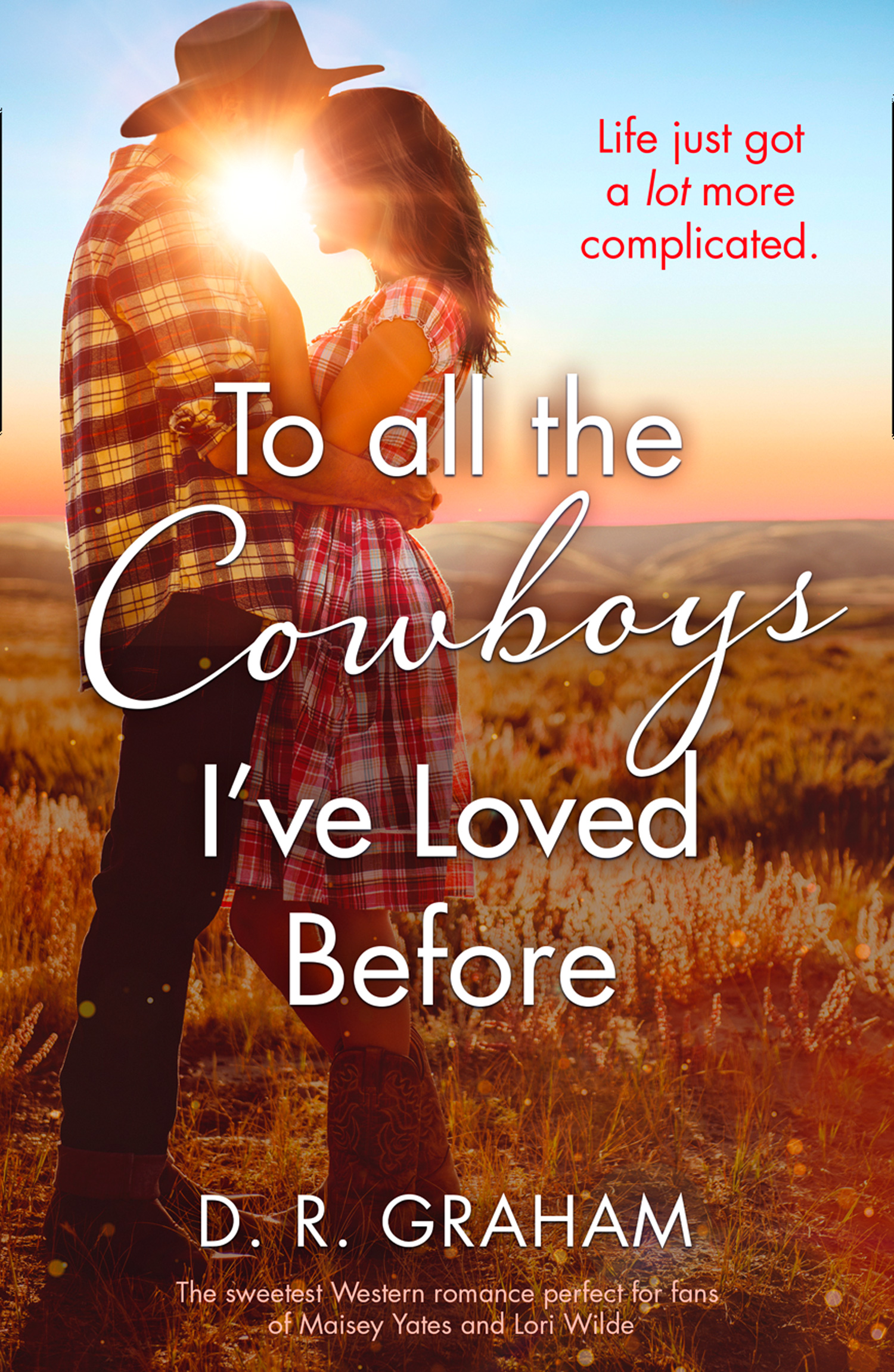 Обложка книги «To All the Cowboys I’ve Loved Before»