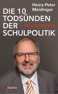 Обложка книги «Die 10 Todsünden der Schulpolitik»
