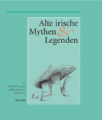 Обложка книги «Alte Irische Mythen und Legenden»