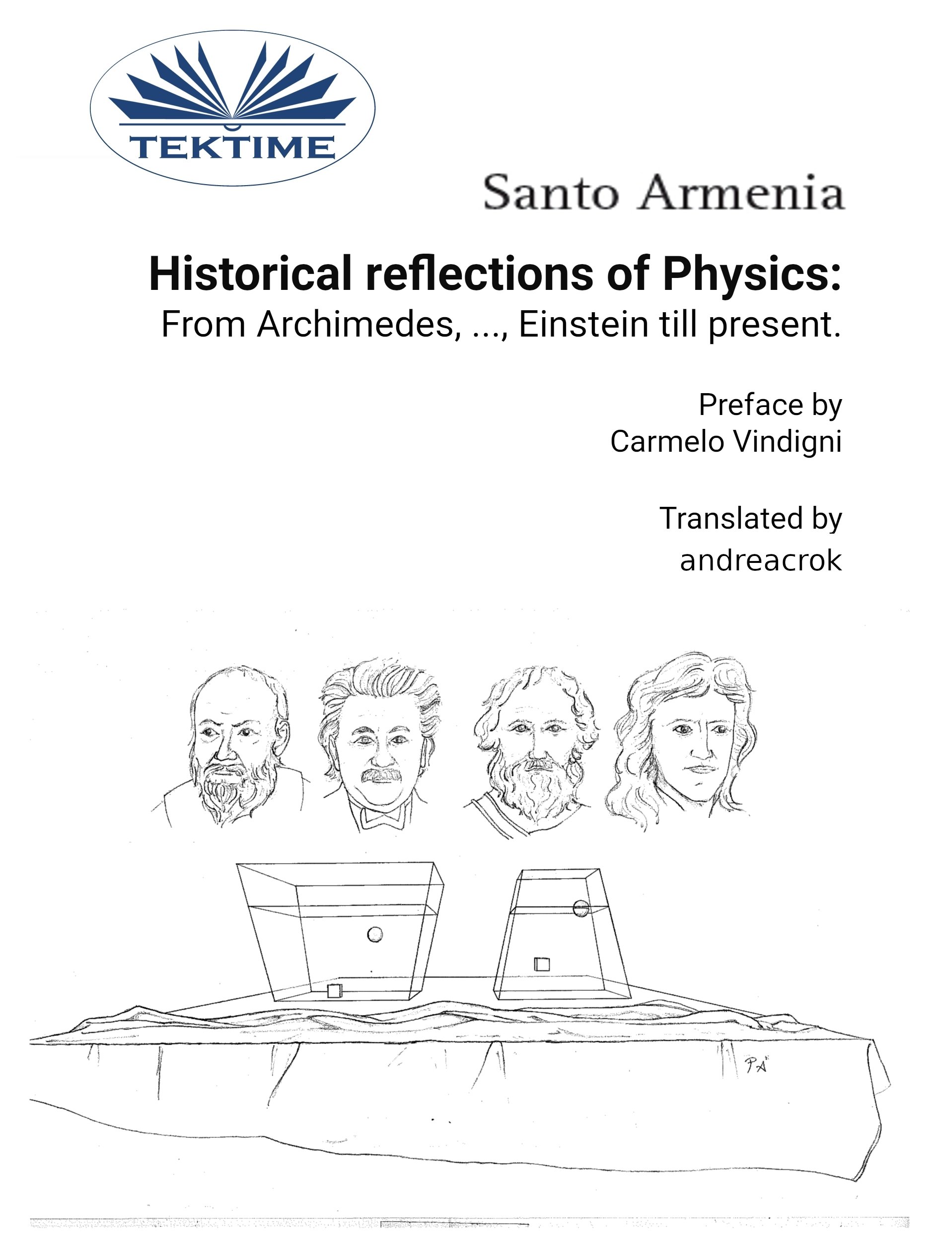 Обложка книги «Historical Reflections Of Physics: From Archimedes, ..., Einstein Till Present»