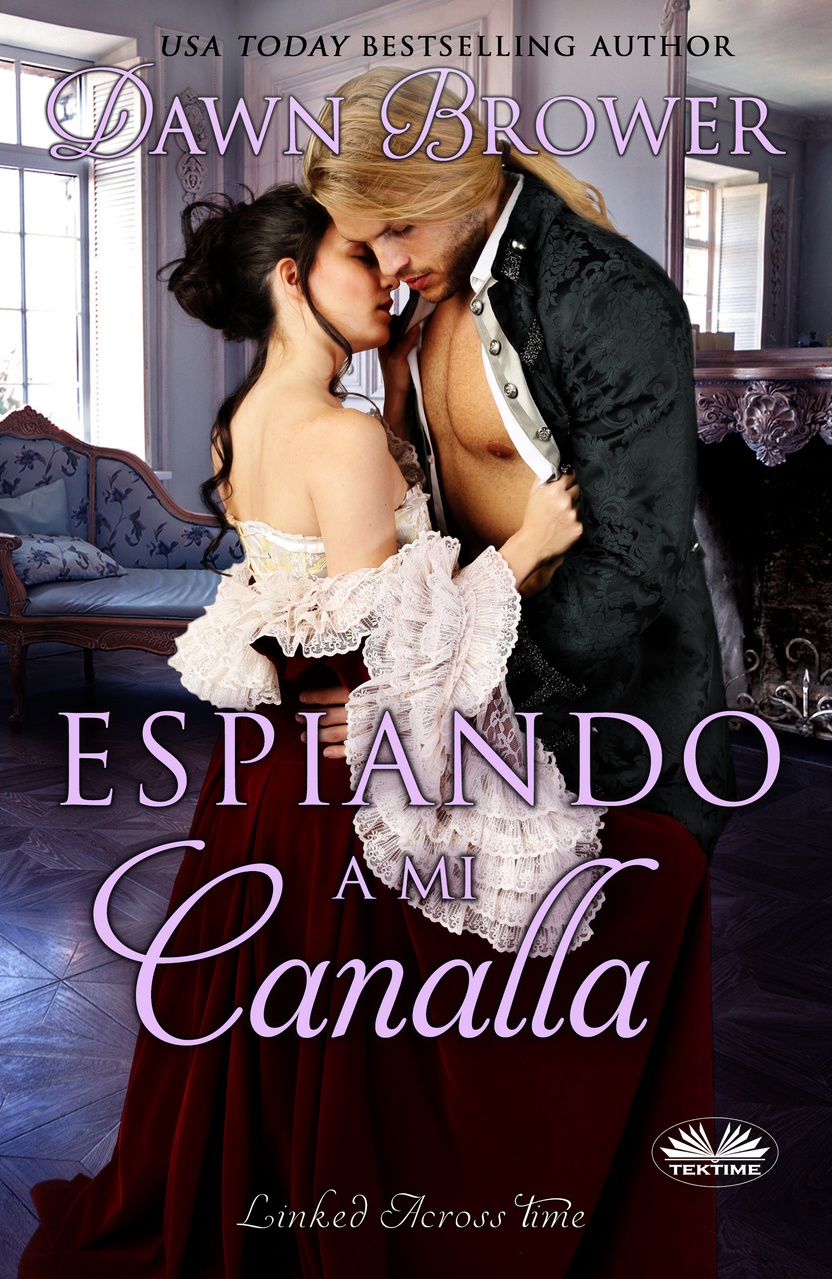 Обложка книги «Espiando A Mi Canalla»
