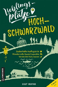 Обложка книги «Lieblingsplätze Hochschwarzwald»