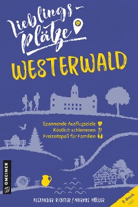 Обложка книги «Lieblingsplätze Westerwald»