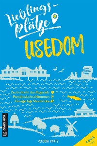 Обложка книги «Lieblingsplätze Usedom»