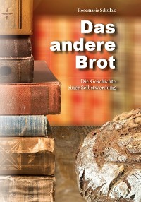 Обложка книги «Das andere Brot»