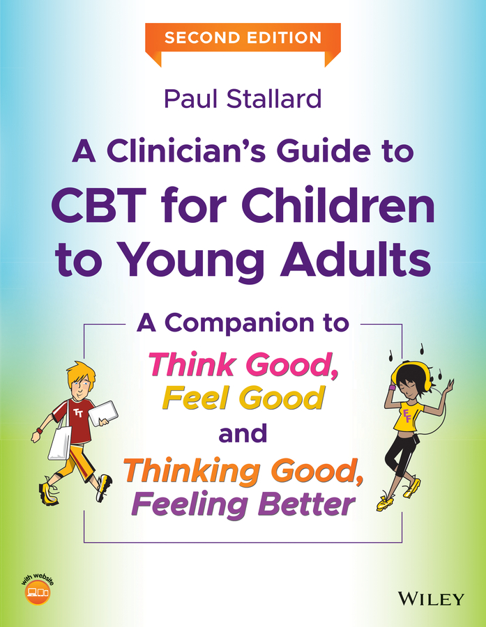 Обложка книги «A Clinician's Guide to CBT for Children to Young Adults»