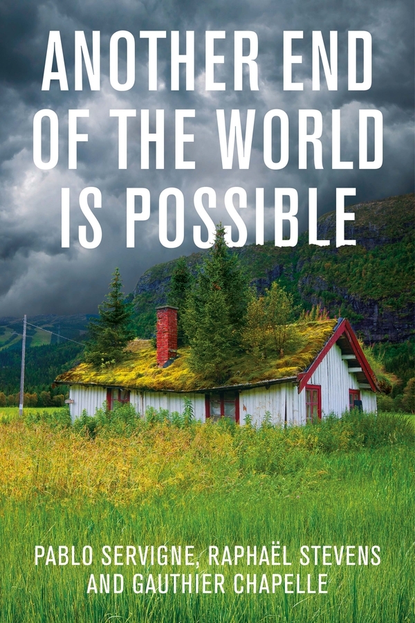 Обложка книги «Another End of the World is Possible»