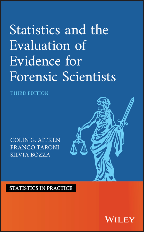 Обложка книги «Statistics and the Evaluation of Evidence for Forensic Scientists»