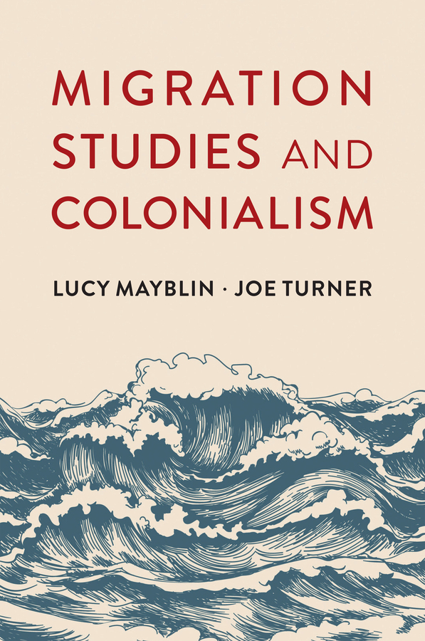 Обложка книги «Migration Studies and Colonialism»