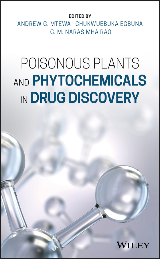 Обложка книги «Poisonous Plants and Phytochemicals in Drug Discovery»