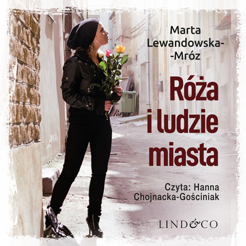 Обложка книги «Róża i ludzie miasta»