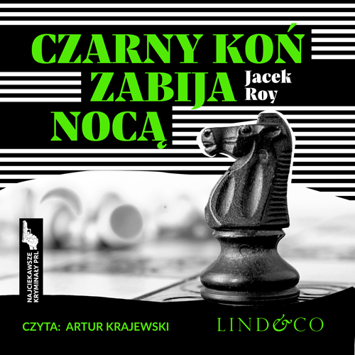 Обложка книги «Czarny koń zabija nocą»