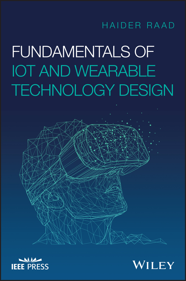 Обложка книги «Fundamentals of IoT and Wearable Technology Design»