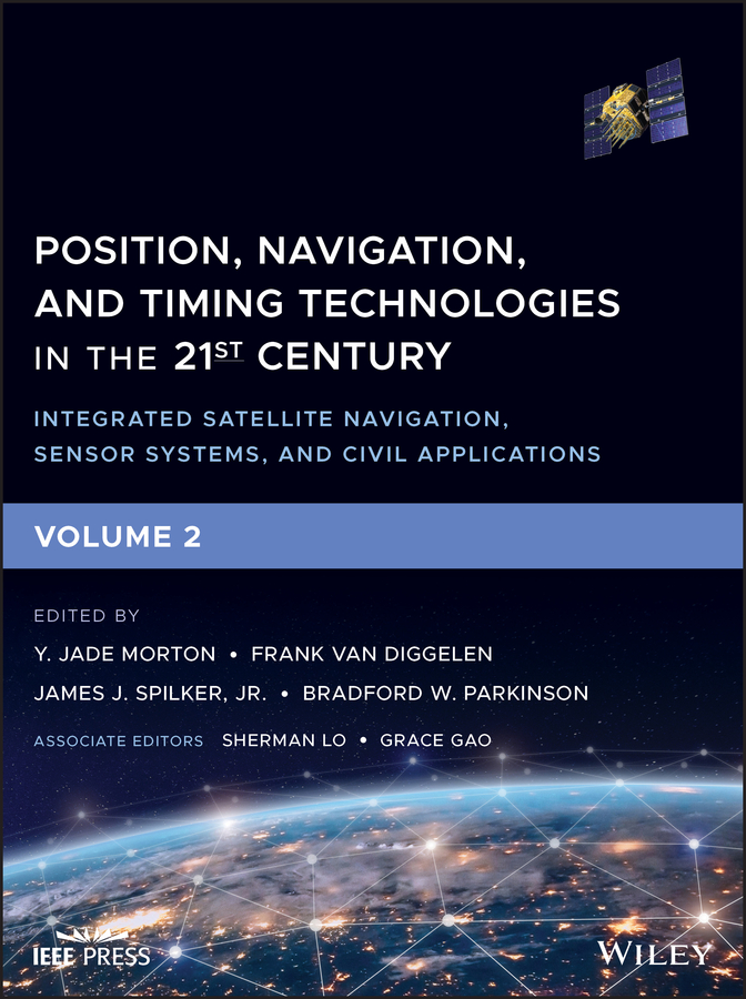 Обложка книги «Position, Navigation, and Timing Technologies in the 21st Century»