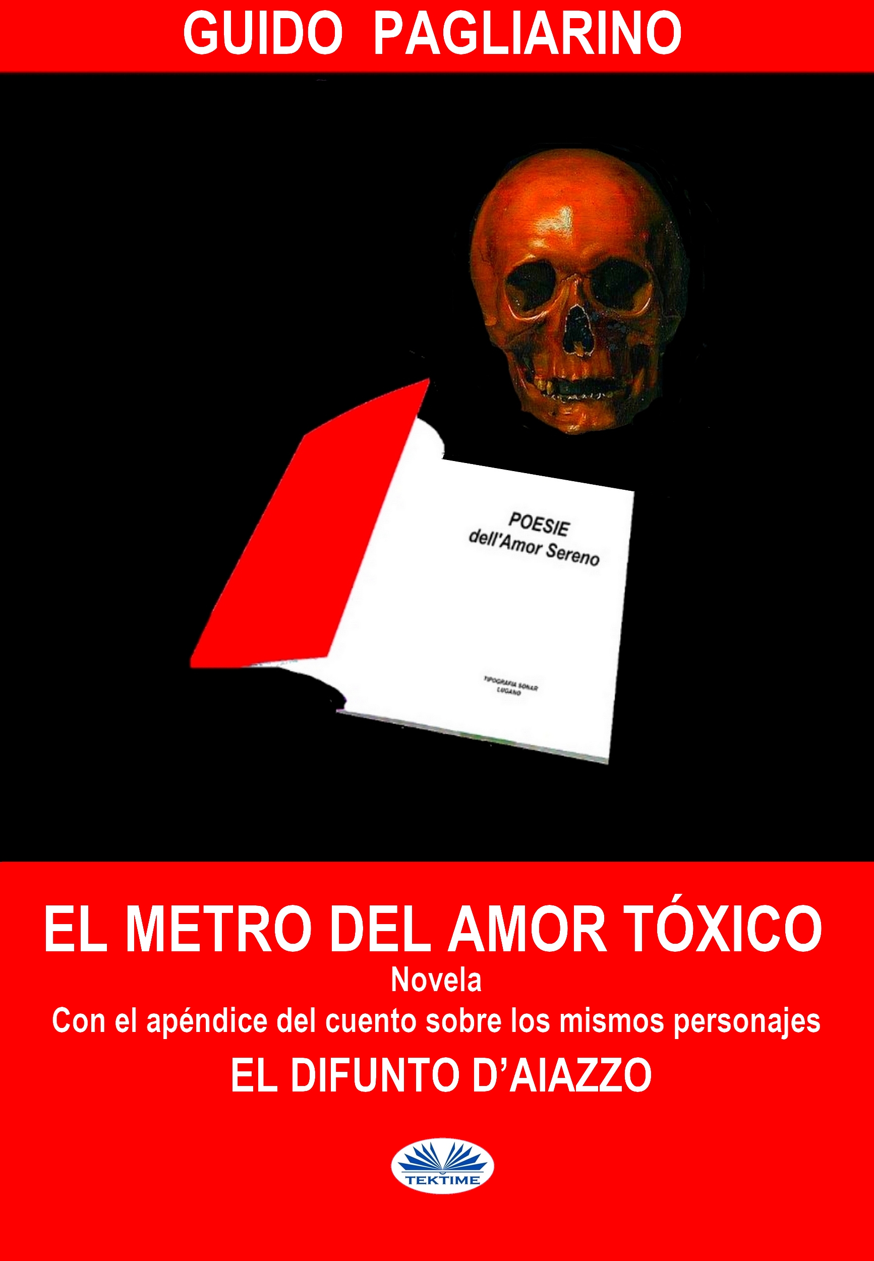 Обложка книги «El Metro Del Amor Tóxico»