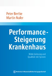 Обложка книги «Performance-Steigerung Krankenhaus»