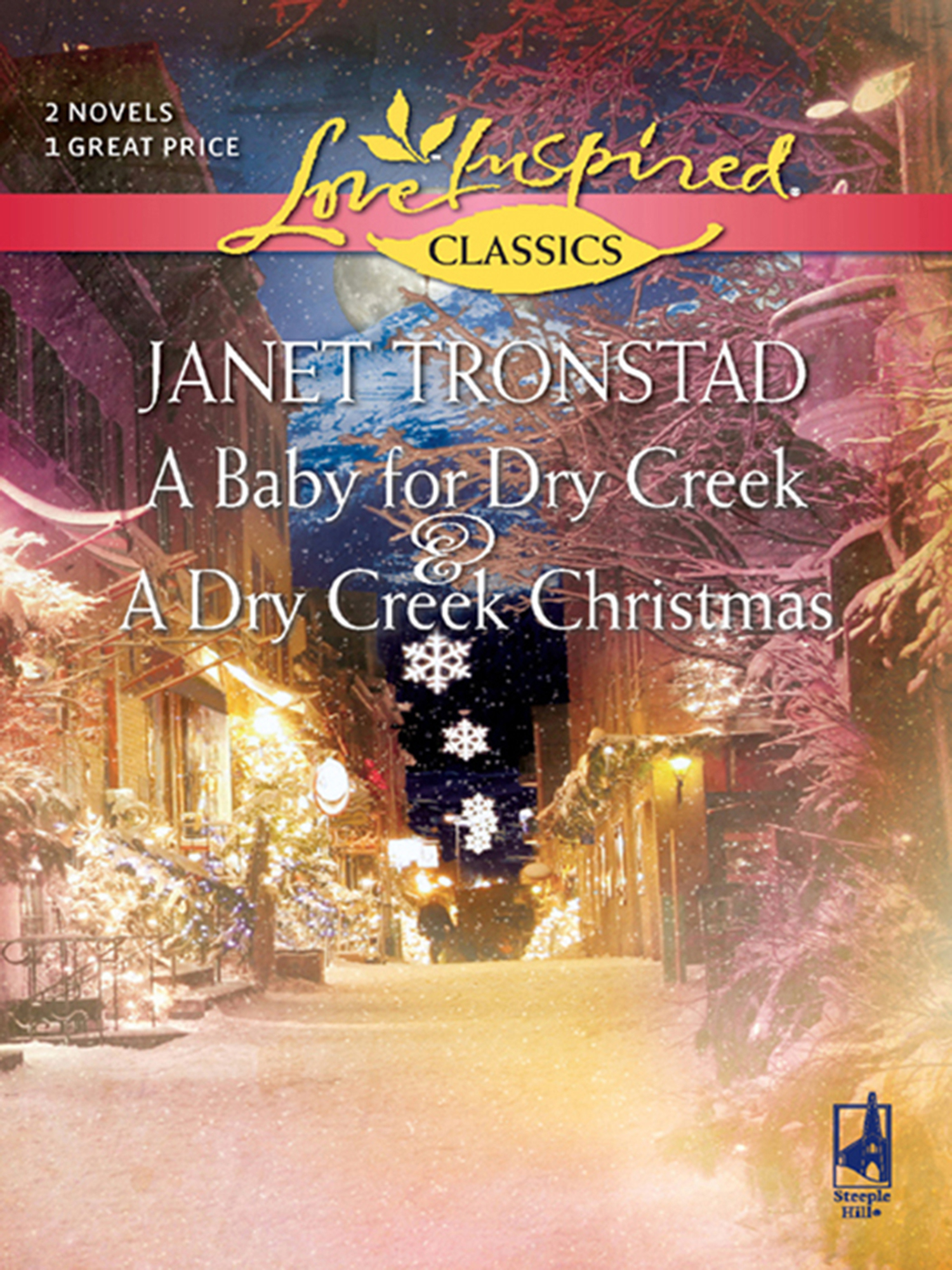Обложка книги «A Baby for Dry Creek and A Dry Creek Christmas»