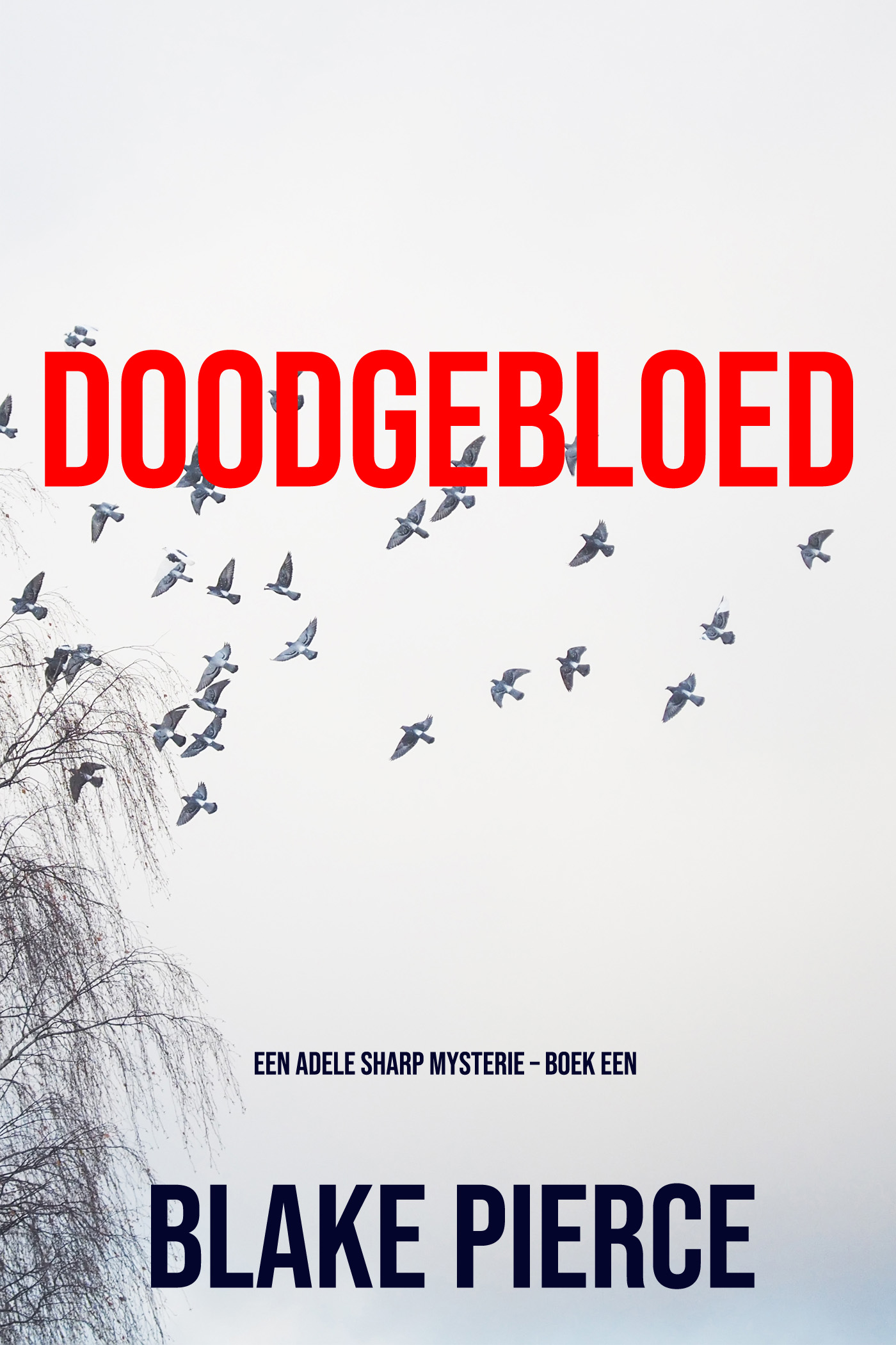 Обложка книги «Doodgebloed»