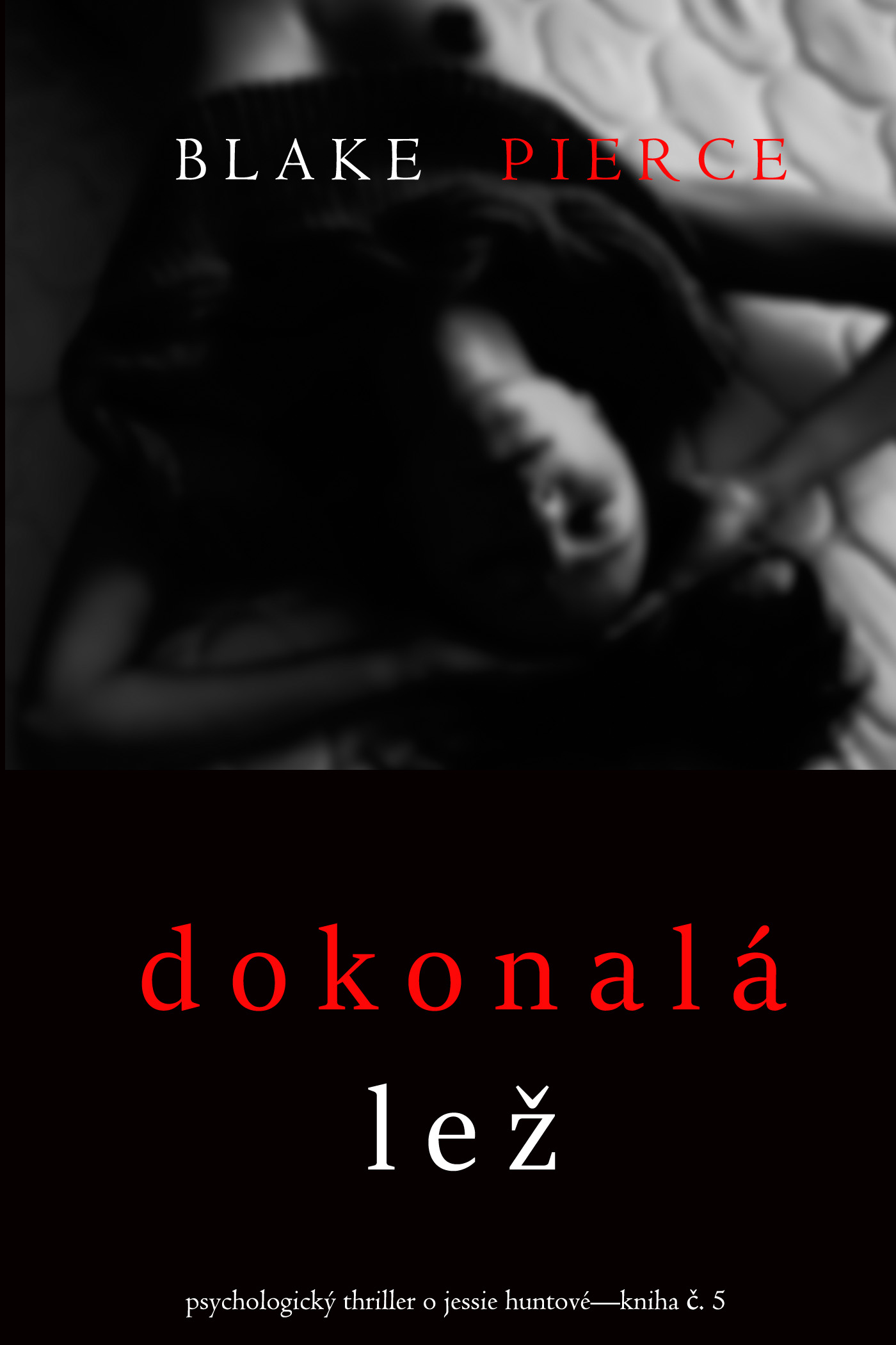 Обложка книги «Dokonalá Lež»