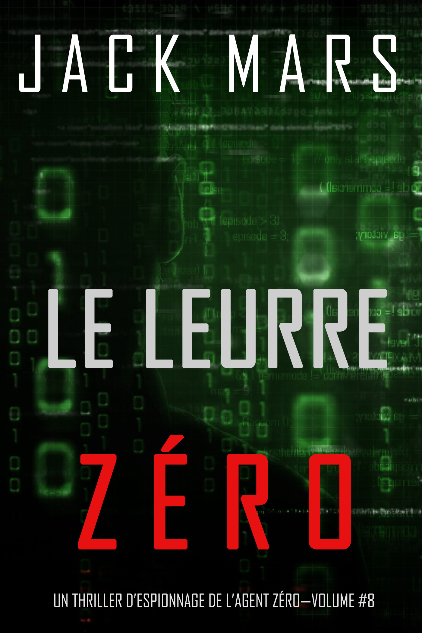 Обложка книги «Le Leurre Zéro»