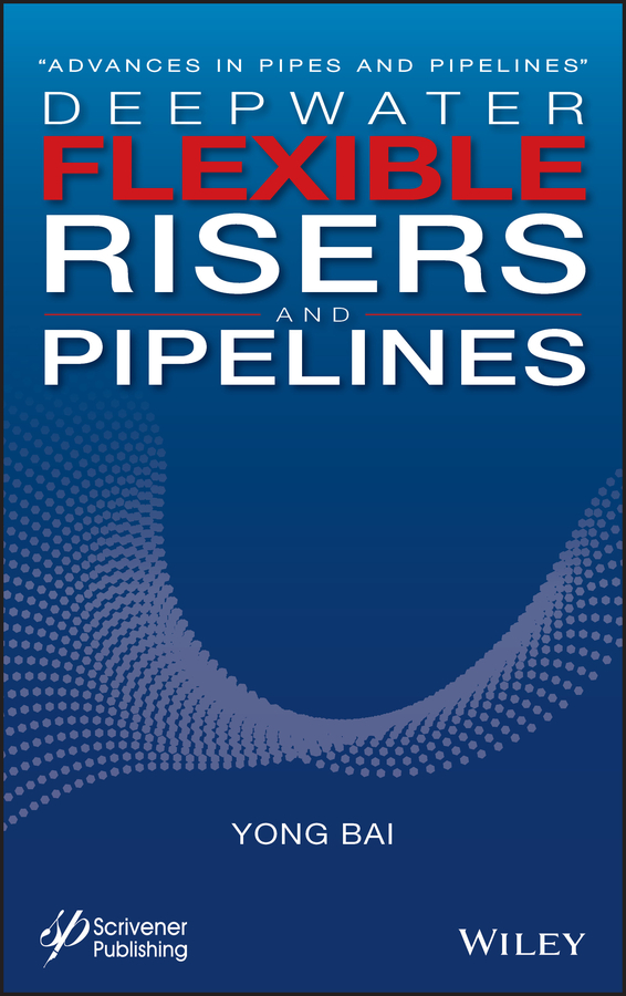 Обложка книги «Deepwater Flexible Risers and Pipelines»