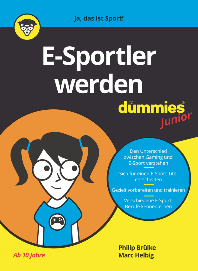 Обложка книги «E-Sportler Werden für Dummies Junior»