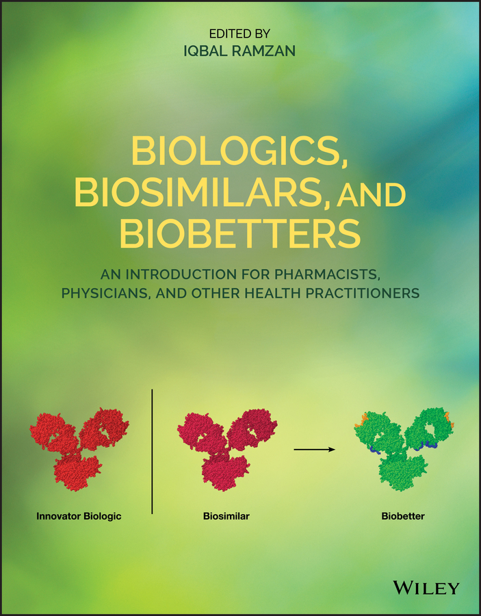 Обложка книги «Biologics, Biosimilars, and Biobetters»