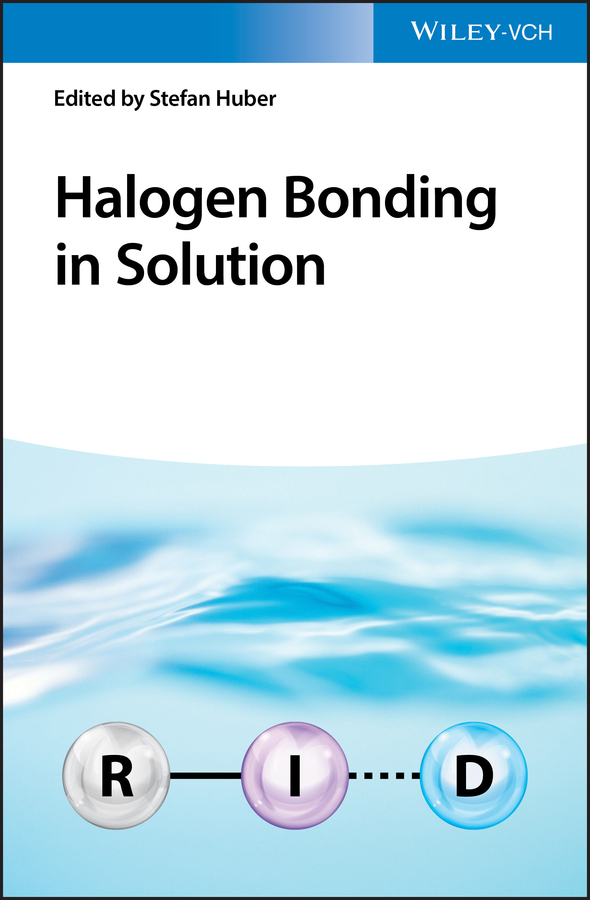 Обложка книги «Halogen Bonding in Solution»