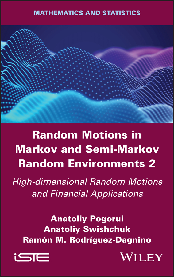 Обложка книги «Random Motions in Markov and Semi-Markov Random Environments 2»