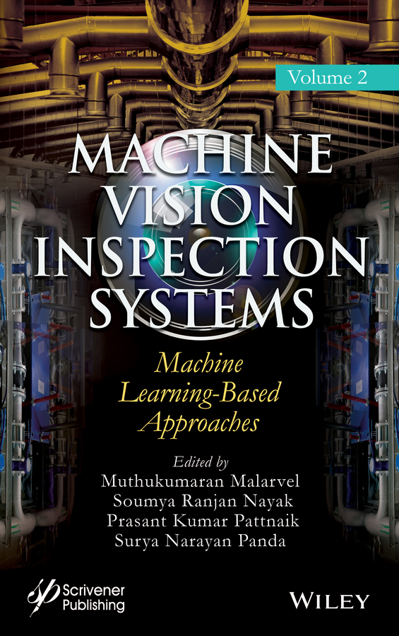 Обложка книги «Machine Vision Inspection Systems, Machine Learning-Based Approaches»