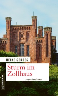 Обложка книги «Sturm im Zollhaus»